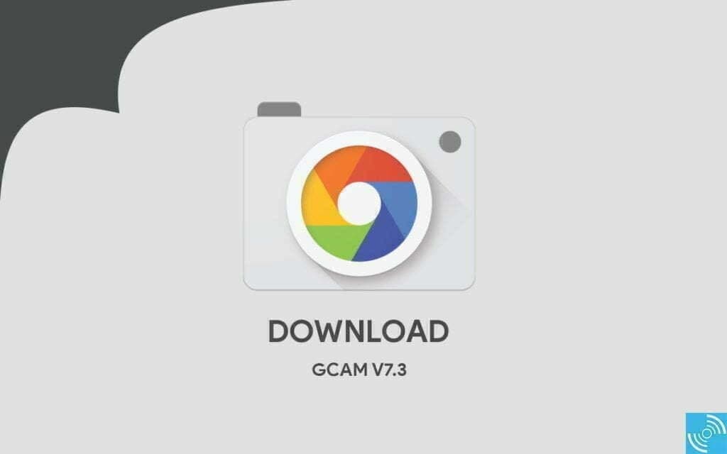 Install GCam 7.3 on any Android device