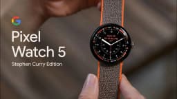 Pixel Watch 5 Special Edition Stephen Curry model now available