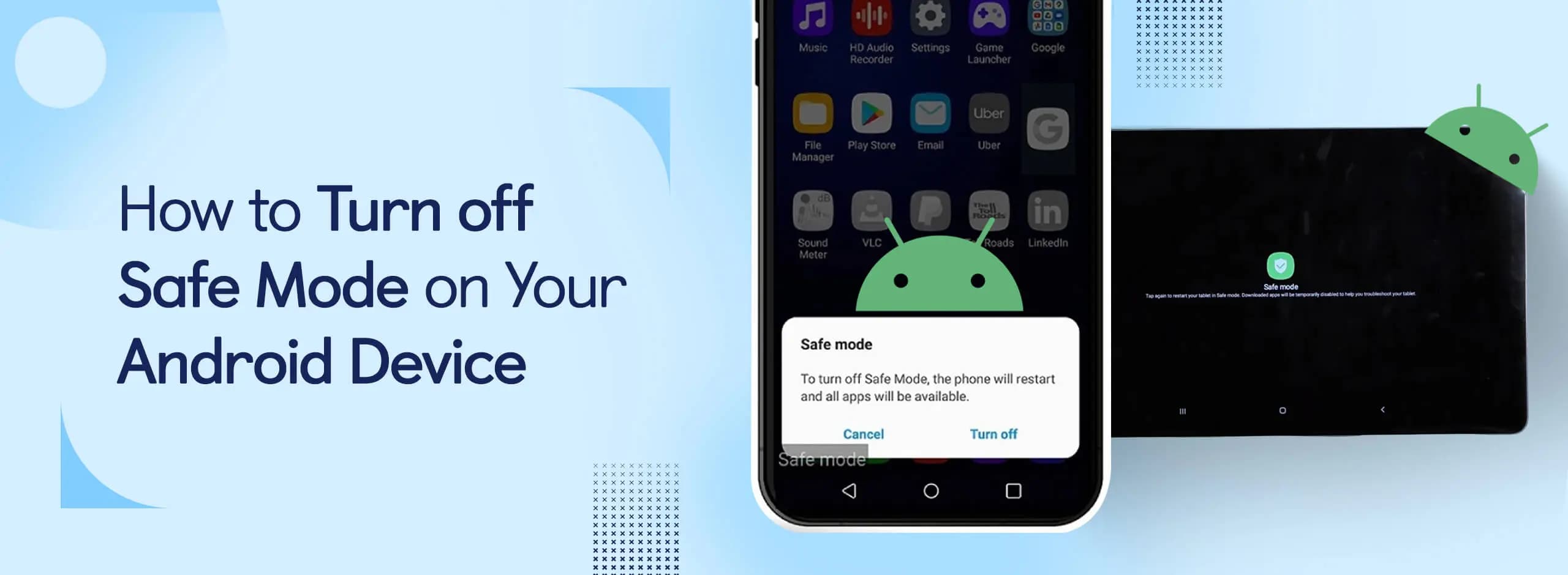 turn off safe mode in android