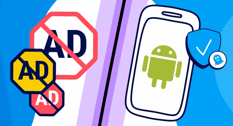 How to block ads on Android without root (2025 guide)