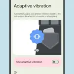 adaptive vibration android 15