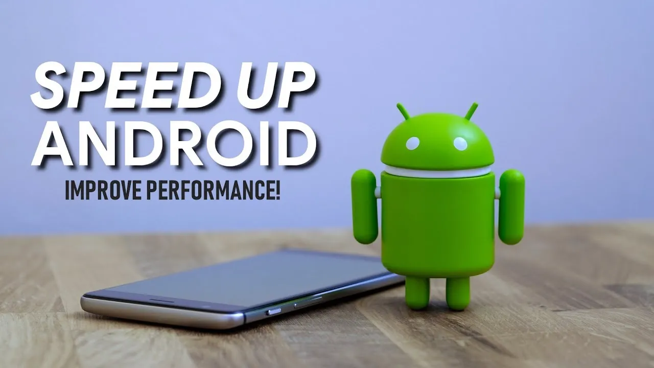 speed up Android device